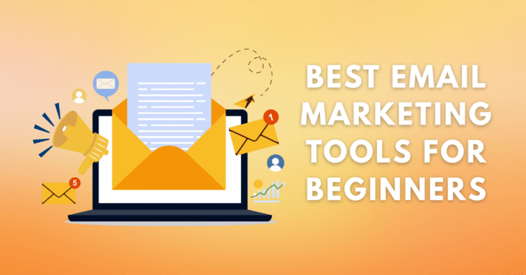 Best Email Marketing Tools for Beginners