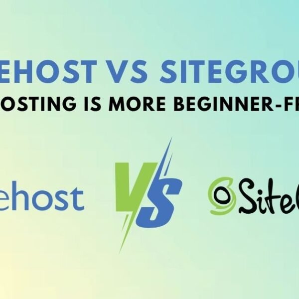 Bluehost vs SiteGround – Which Hosting Is More Beginner-Friendly?