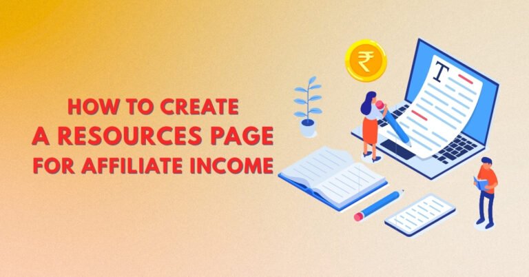 How to Create a Resources Page for Affiliate Income (Beginner Friendly Guide)
